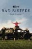 Bad Sisters - Season 1 (image for) Bad Sisters - Season 1