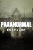 Paranormal Survivor - Season 1 (image for) Paranormal Survivor - Season 1