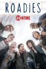 Roadies - Season 1 (image for) Roadies - Season 1